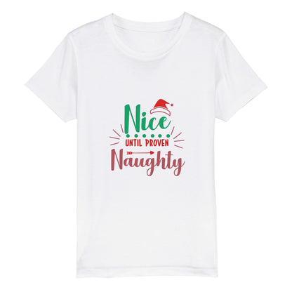 Organic Kids "Nice Until Proven Naughty" T-shirt