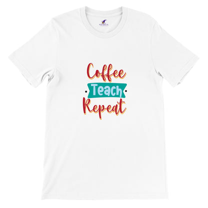Premium Unisex "Coffee Teach Repeat" T-shirt