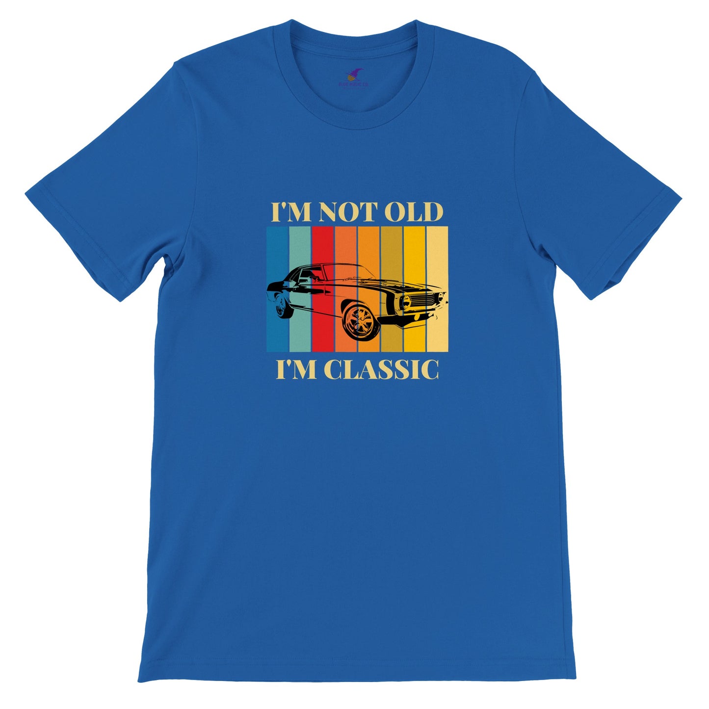 Premium Unisex "I'm Not Old" T-shirt